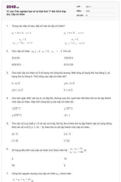 31 câu Trắc nghiệm Đại số và Giải tích 11 Bài 4(Có đáp án): Cấp số nhân