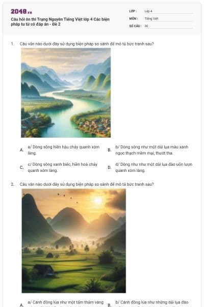 Câu hỏi ôn thi Trạng Nguyên Tiếng Việt lớp 4 Các biện pháp tu từ có đáp án - Đề 2