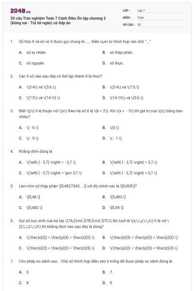 20 câu Trắc nghiệm Toán 7 Cánh Diều Ôn tập chương 2 (Đúng sai - Trả lời ngắn) có đáp án