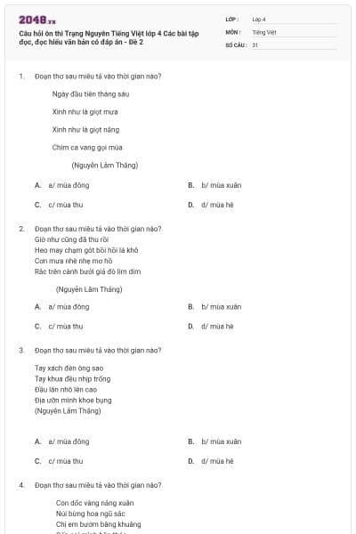 Câu hỏi ôn thi Trạng Nguyên Tiếng Việt lớp 4 Các bài tập đọc, đọc hiểu văn bản có đáp án - Đề 2