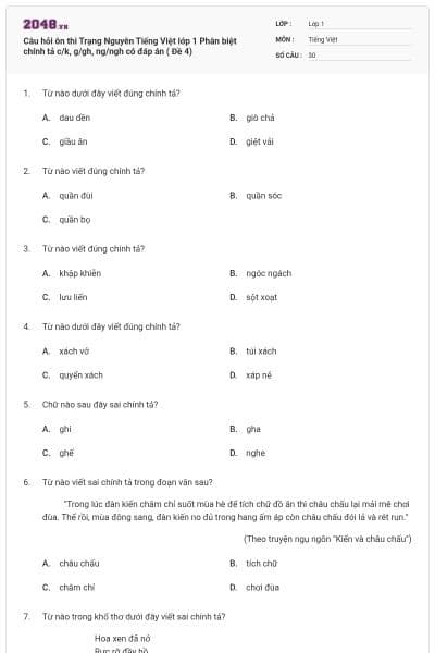 Câu hỏi ôn thi Trạng Nguyên Tiếng Việt lớp 1 Phân biệt chính tả c/k, g/gh, ng/ngh có đáp án ( Đề 4)