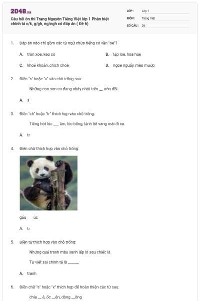 Câu hỏi ôn thi Trạng Nguyên Tiếng Việt lớp 1 Phân biệt chính tả c/k, g/gh, ng/ngh có đáp án ( Đề 6)