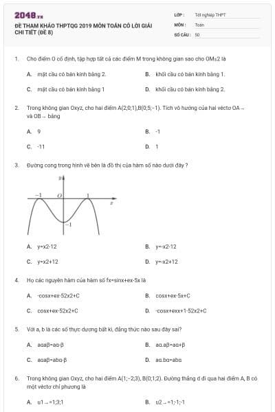 ĐỀ THAM KHẢO THPTQG 2019 MÔN TOÁN CÓ LỜI GIẢI CHI TIẾT (ĐỀ 8)