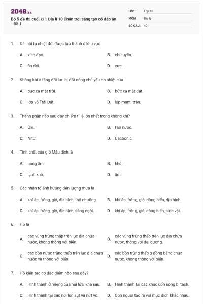 Bộ 5 đề thi cuối kì 1 Địa lí 10 Chân trời sáng tạo có đáp án - Đề 1