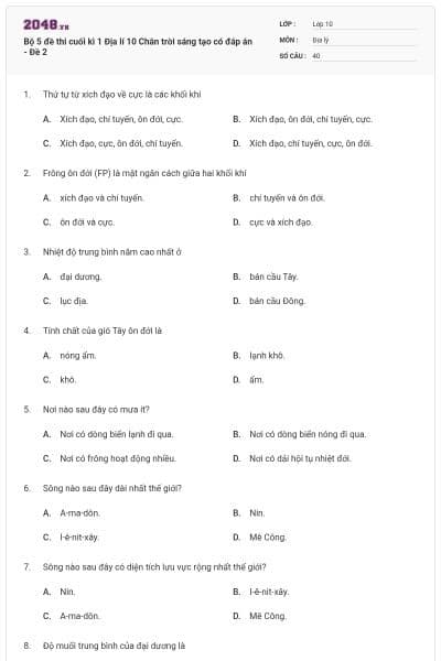 Bộ 5 đề thi cuối kì 1 Địa lí 10 Chân trời sáng tạo có đáp án - Đề 2