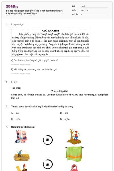 Bài tập hàng ngày Tiếng Việt lớp 1 Kết nối tri thức Bài 4: Cây bàng và lớp học có lời giải