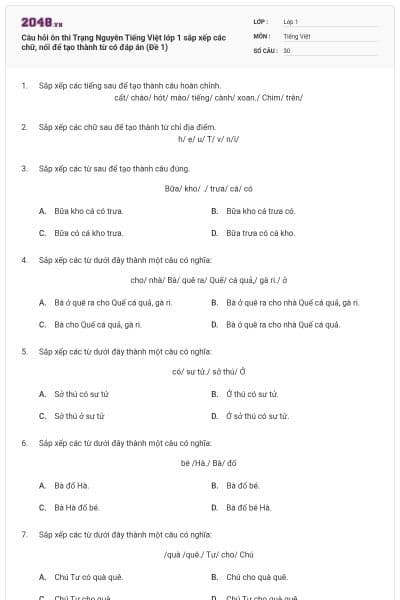 Câu hỏi ôn thi Trạng Nguyên Tiếng Việt lớp 1 sắp xếp các chữ, nối để tạo thành từ có đáp án (Đề 1)