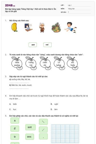 Bài tập hàng ngày Tiếng Việt lớp 1 Kết nối tri thức Bài 6: Ôn tập có lời giải