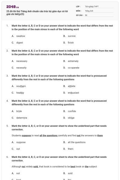 25 đề thi thử Tiếng Anh chuẩn cấu trúc bộ giáo dục có lời giải chi tiết(p25)