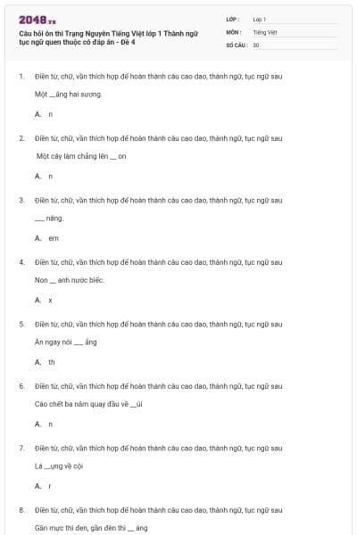 Câu hỏi ôn thi Trạng Nguyên Tiếng Việt lớp 1 Thành ngữ tục ngữ quen thuộc có đáp án - Đề 4