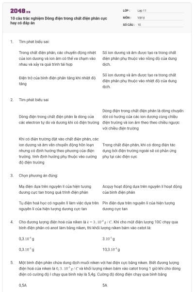 10 câu trắc nghiệm Dòng điện trong chất điện phân cực hay có đáp án