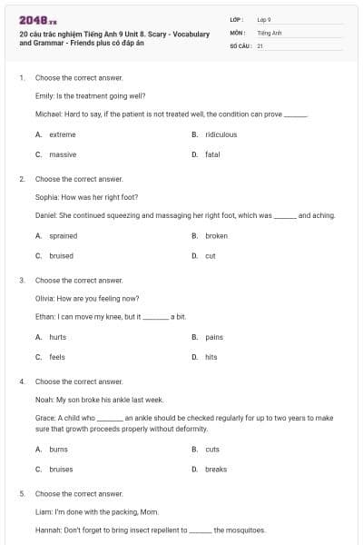 20 câu trắc nghiệm Tiếng Anh 9 Unit 8. Scary - Vocabulary and Grammar - Friends plus có đáp án