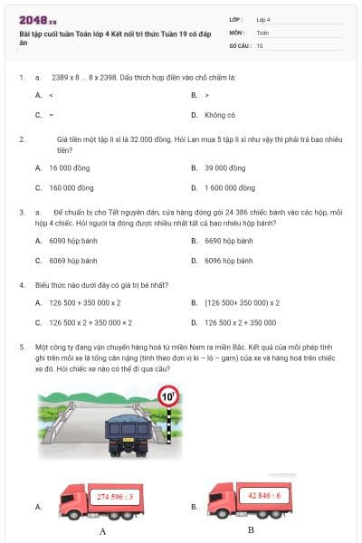 Bài tập cuối tuần Toán lớp 4 Kết nối tri thức Tuần 19 có đáp án