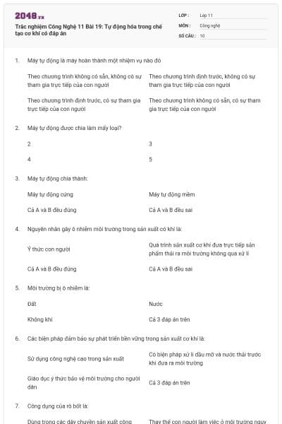 Trắc nghiệm Công Nghệ 11 Bài 19: Tự động hóa trong chế tạo cơ khí có đáp án
