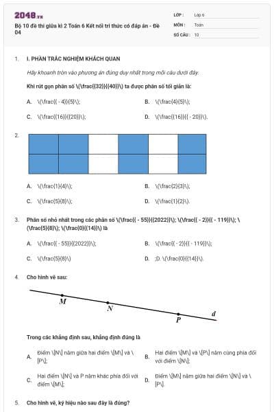Bộ 10 đề thi giữa kì 2 Toán 6 Kết nối tri thức có đáp án - Đề 04