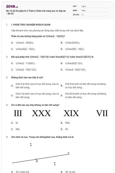 Bộ 10 đề thi giữa kì 2 Toán 6 Chân trời sáng tạo có đáp án - Đề 02