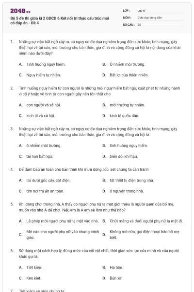 Bộ 5 đề thi giữa kì 2 GDCD 6 Kết nối tri thức cấu trúc mới có đáp án - Đề 4