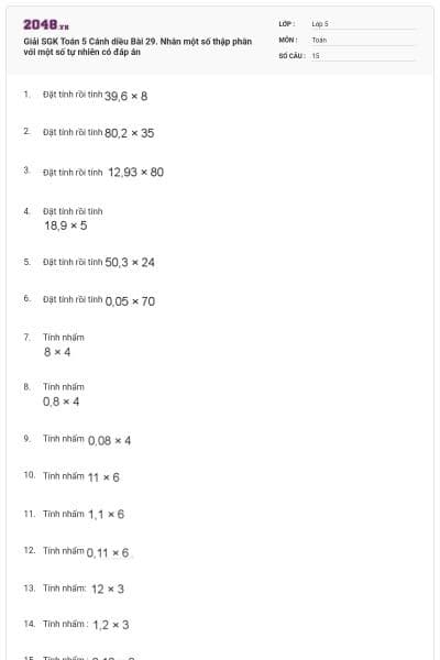 Giải SGK Toán 5 Cánh diều Bài 29. Nhân một số thập phân với một số tự nhiên có đáp án