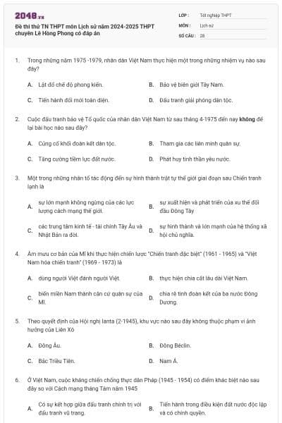 Đề thi thử TN THPT môn Lịch sử năm 2024-2025 THPT chuyên Lê Hồng Phong có đáp án