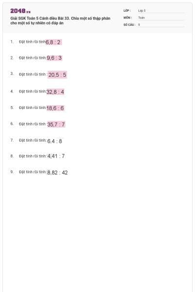 Giải SGK Toán 5 Cánh diều Bài 33. Chia một số thập phân cho một số tự nhiên có đáp án