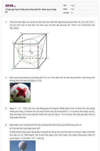 19 bài tập Toán 9 Kết nối tri thức Bài 32. Hình cầu có đáp án