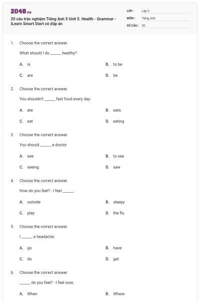 20 câu trắc nghiệm Tiếng Anh 5 Unit 5. Health - Grammar - iLearn Smart Start có đáp án