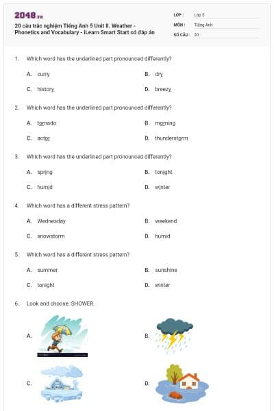 20 câu trắc nghiệm Tiếng Anh 5 Unit 8. Weather - Phonetics and Vocabulary - iLearn Smart Start có đáp án