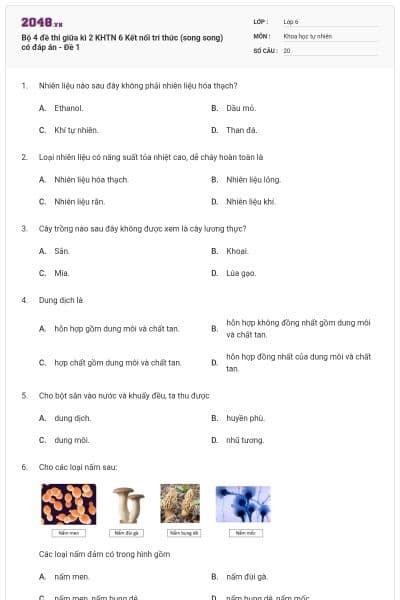 Bộ 4 đề thi giữa kì 2 KHTN 6 Kết nối tri thức (song song) có đáp án - Đề 1