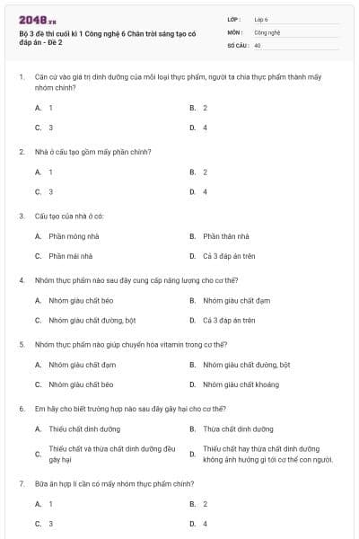 Bộ 3 đề thi cuối kì 1 Công nghệ 6 Chân trời sáng tạo có đáp án - Đề 2