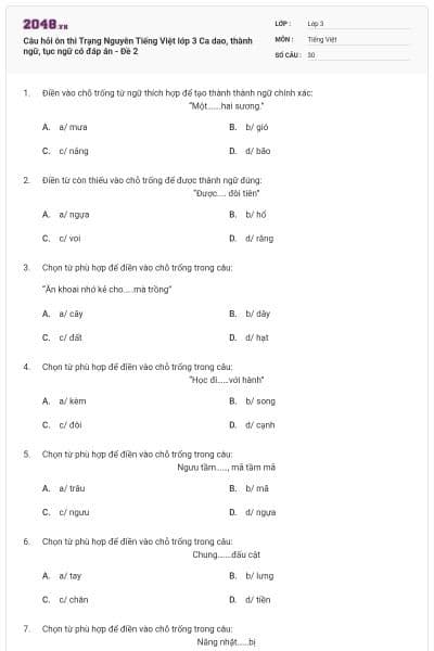 Câu hỏi ôn thi Trạng Nguyên Tiếng Việt lớp 3 Ca dao, thành ngữ, tục ngữ có đáp án - Đề 2