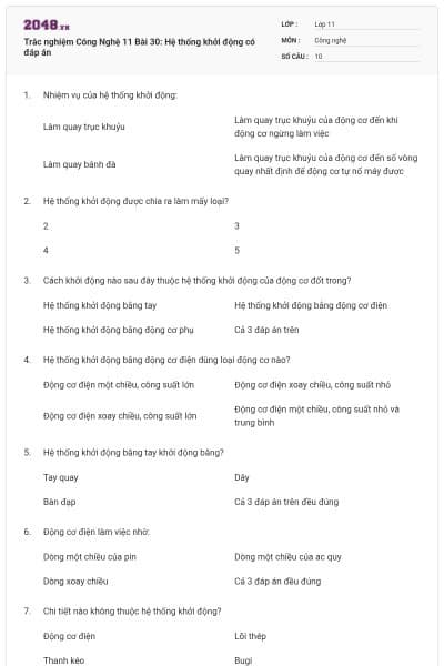 Trắc nghiệm Công Nghệ 11 Bài 30: Hệ thống khởi động có đáp án