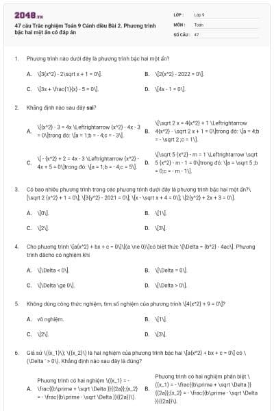 47 câu Trắc nghiệm Toán 9 Cánh diều Bài 2. Phương trình bậc hai một ẩn có đáp án