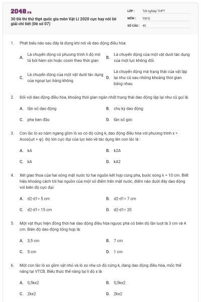 30 Đề thi thử thpt quốc gia môn Vật Lí 2020 cực hay nói lời giải chi tiết (Đề số 07)