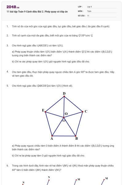 11 bài tập Toán 9 Cánh diều Bài 2. Phép quay có đáp án