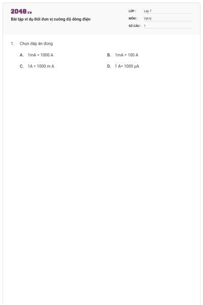 Bài tập ví dụ Đổi đơn vị cường độ dòng điện