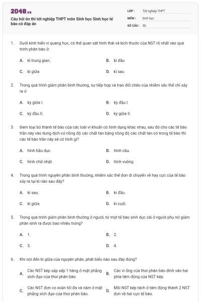 Câu hỏi ôn thi tốt nghiệp THPT môn Sinh học Sinh học tế bào có đáp án