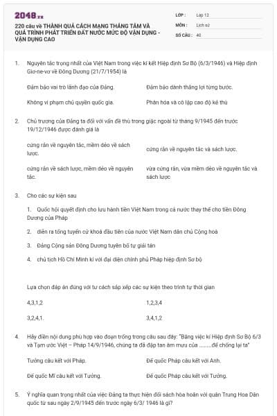 220 câu về THÀNH QUẢ CÁCH MẠNG THÁNG TÁM VÀ QUÁ TRÌNH PHÁT TRIỂN ĐẤT NƯỚC MỨC ĐỘ VẬN DỤNG - VẬN DỤNG CAO
