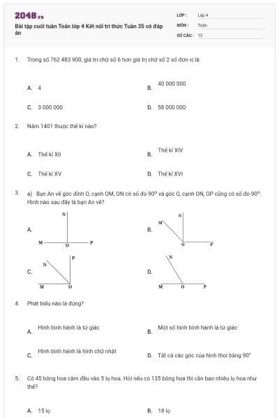 Bài tập cuối tuần Toán lớp 4 Kết nối tri thức Tuần 35 có đáp án