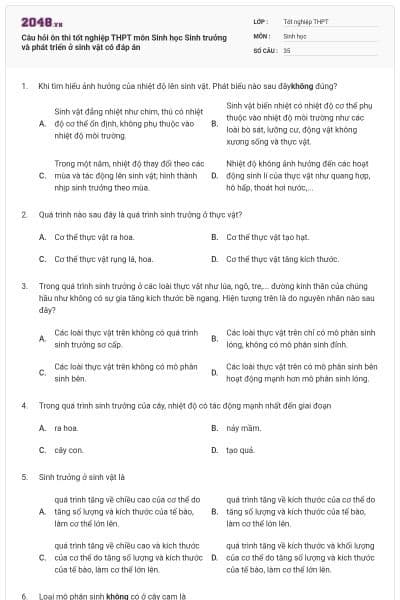 Câu hỏi ôn thi tốt nghiệp THPT môn Sinh học Sinh trưởng và phát triển ở sinh vật có đáp án