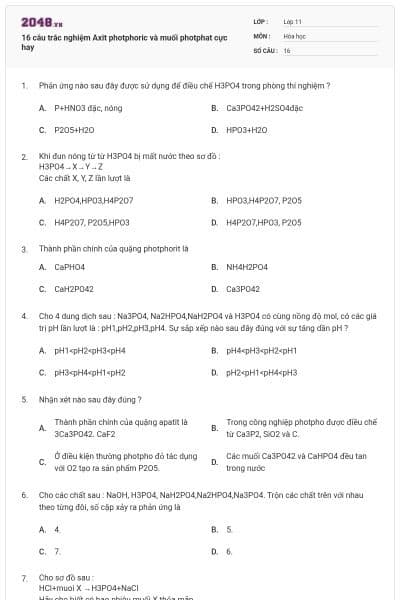 16 câu trắc nghiệm Axit photphoric và muối photphat cực hay