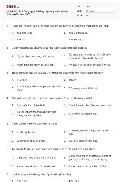 Đề thi Giữa kì 2 Công nghệ 9 Trồng cây ăn quả Kết nối tri thức có đáp án - Đề 2