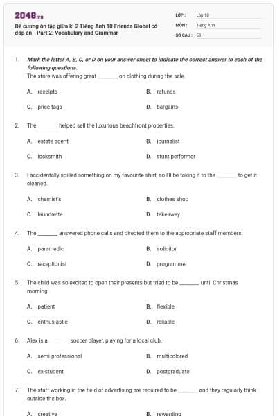 Đề cương ôn tập giữa kì 2 Tiếng Anh 10 Friends Global có đáp án - Part 2: Vocabulary and Grammar