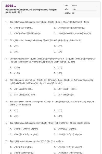 Đề kiểm tra Phương trình, bất phương trình mũ và lôgarit (có lời giải) - Đề 1