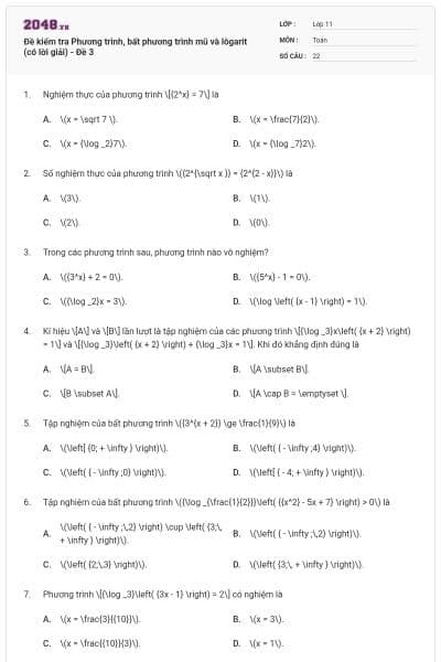 Đề kiểm tra Phương trình, bất phương trình mũ và lôgarit (có lời giải) - Đề 3