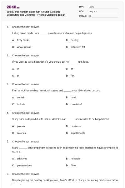 20 câu trắc nghiệm Tiếng Anh 12 Unit 6. Health - Vocabulary and Grammar - Friends Global có đáp án