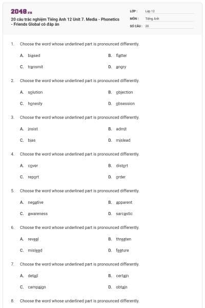 20 câu trắc nghiệm Tiếng Anh 12 Unit 7. Media - Phonetics - Friends Global có đáp án