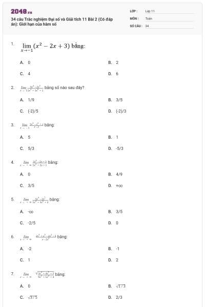 34 câu Trắc nghiệm Đại số và Giải tích 11 Bài 2 (Có đáp án): Giới hạn của hàm số
