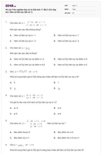 46 câu Trắc nghiệm Đại số và Giải tích 11 Bài 3 (Có đáp án): Hàm số liên tục (Đề số 1)