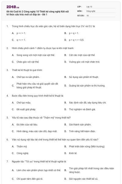Đề thi Cuối kì 2 Công nghệ 10 Thiết kế công nghệ Kết nối tri thức cấu trúc mới có đáp án - Đề 1