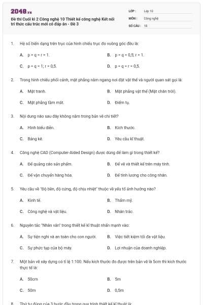 Đề thi Cuối kì 2 Công nghệ 10 Thiết kế công nghệ Kết nối tri thức cấu trúc mới có đáp án - Đề 3